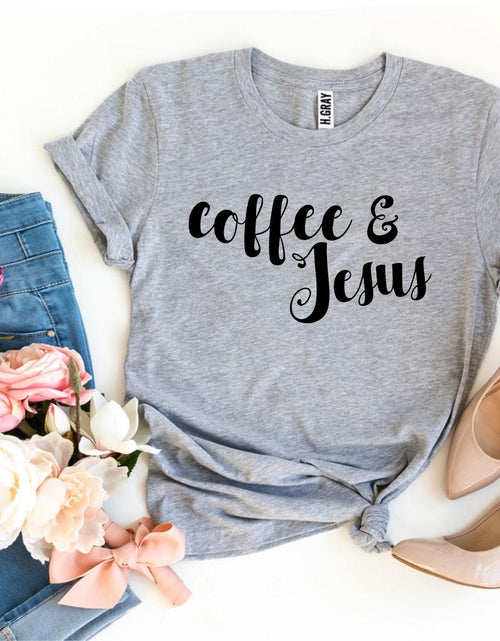 Load image into Gallery viewer, Coffee And Jesus T-shirt
