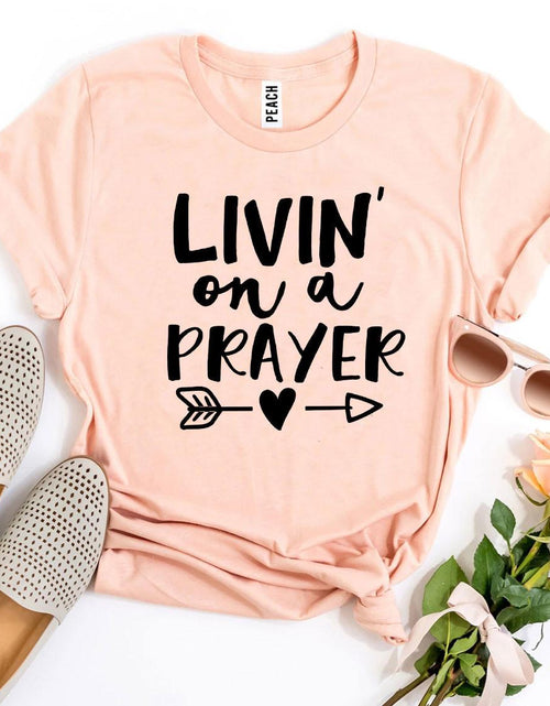 Load image into Gallery viewer, Livin On a Prayer T-shirt
