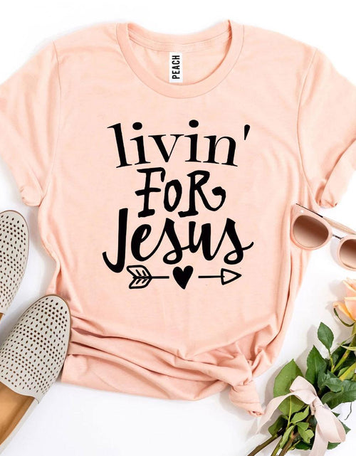 Load image into Gallery viewer, Livin For Jesus T-shirt
